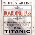 Titanic Boarding Pass Photo Print White By RobsVintageImages Titanic