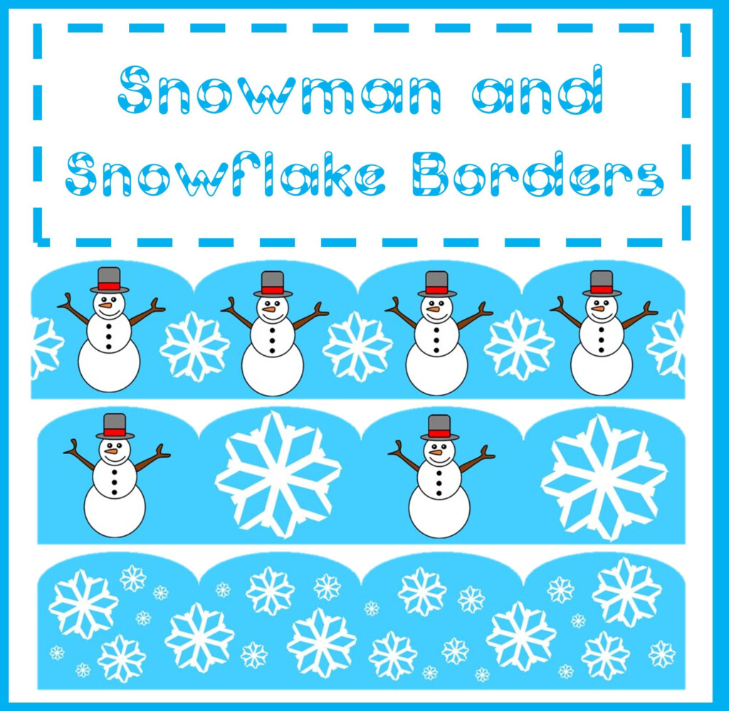 Very Cute Christmas Snowman And Snowflake Borders Make Any Bulletin 